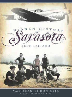 cover image of Hidden History of Sarasota